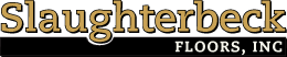 Slaughterbeck Floors, Inc.